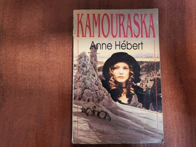 Kamouraska de Anne Hebert foto