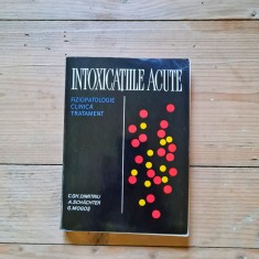 Intoxicatiile acute C. Gh. Dimitriu A. Schachter G. Mogos 1970 foto