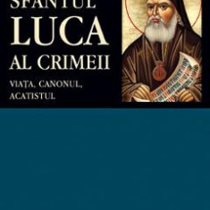 Viata, canonul, acatistul - Sfantul Luca Al Crimeii