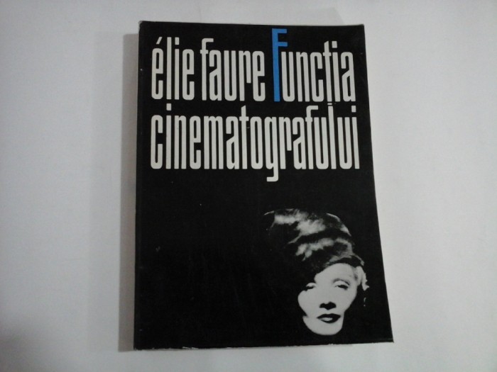 ELIE FAURE - FUNCTIA CINEMATOGRAFULUI