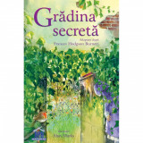 Gradina secreta - Frances Hodgson Burnett, Didactica Publishing House