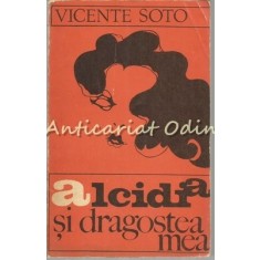 Alcidia Si Dragostea Mea - Vicente Soto