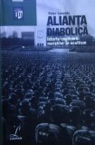 Cumpara ieftin Alianta diabolica. Istoria implicarii nazistilor in ocultism - Peter Levanda