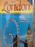 London - A guide with 336 colour illustrations (Editia: 2005)