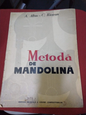 Metoda de mandolina | A. Albin, C. Rasvan - 1973 foto