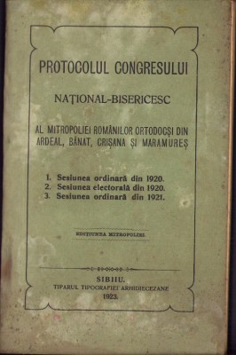 1049SPN Protocolul Congresului național bisericesc al mitropoliei rom&amp;acirc;nilor ortodocși din Ardeal, Bănat, ... semnătura olografă Șt Meteș foto