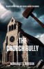 The Church Bully