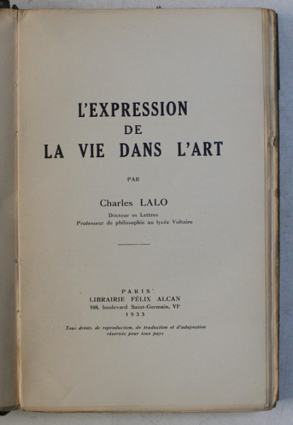 L &#039; EXPRESION DE LA VIE DANS L &#039; ART par CHARLES LALO , 1933