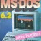 Ms-dos 6.2 Pentru Incepatori - Jennifer Fulton , G241