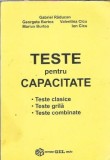 Cumpara ieftin Teste pentru capacitate - Gabriel Raducan, Marius Burtea