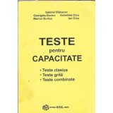 Teste pentru capacitate - Gabriel Raducan, Marius Burtea