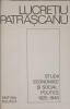 STUDII ECONOMICE SI SOCIAL-POLITICE 1925-1945-LUCRETIU PATRASCANU-226544