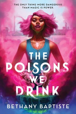 The Poisons We Drink foto