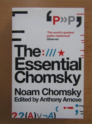 Noam Chomsky - The Essential Chomsky (critica sociala politica media) 515 pag. foto