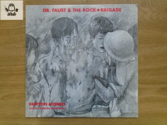 Dr Faust &amp;amp; The rock brigade Reattori atomici disc vinil Italy 1990 foto