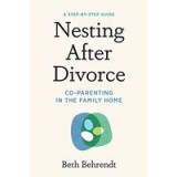 Nesting after Divorce