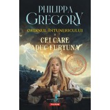 Cei Care Aduc Furtuna. Seria Ordinul Intunericului Vol.2 - Philippa Gregory