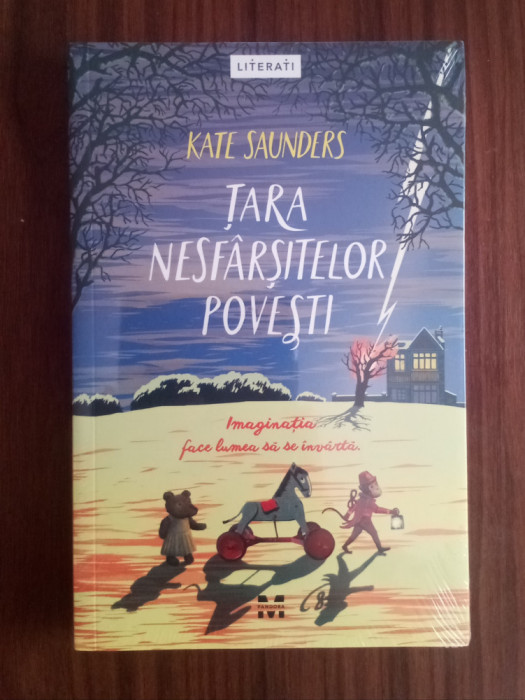 Tara nesf&acirc;rșitelor povesti - KATE Saunders