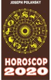 Horoscop 2020 - Joseph Polansky