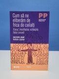 Cum sa ne eliberam de frica de ceilalti - Christophe Andre