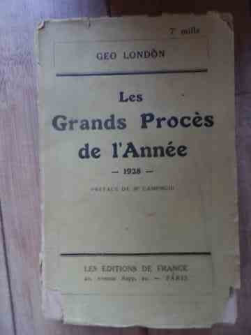 Les Grands Proces De L Annee - Geo London ,538425
