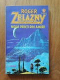 NOUA PRINȚI DIN AMBER - Roger Zelazny- SF.