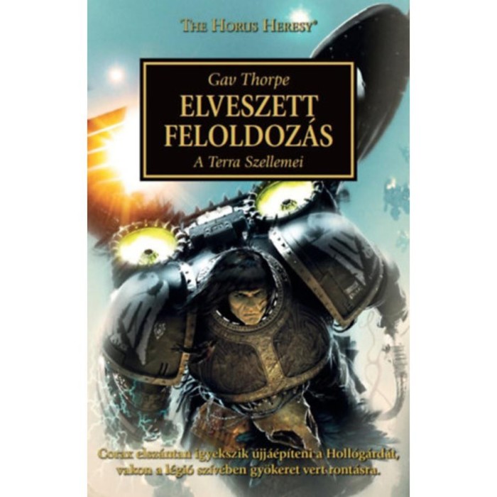 Elveszett feloldoz&aacute;s - A Terra szellemei - Gav Thorpe
