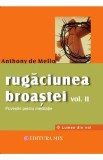 Rugaciunea broastei Vol.2 - Anthony de Mello