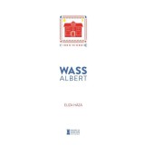 Eliza h&aacute;za - Wass Albert