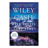 When Ghosts Come Home