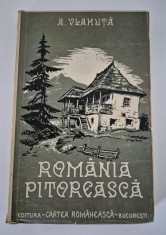 Carte veche Alexandru Vlahuta Romania pitoreasca foto