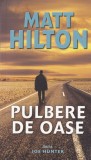 Matt Hilton - Pulbere de oase, Rao
