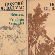HONORE DE BALZAC - BEATRIX. EUGENIE GRANDET + SUANII ( 2 CARTI )