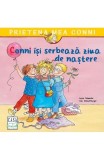 Cumpara ieftin Conni Isi Serbeaza Ziua De Nastere, Liane Schneider - Editura Casa