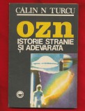 Calin N. Turcu, &quot;ozn Istorie stranie si adevarata&quot; - Elit Comentator, 1992