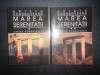 Hristu Candroveanu - Marea serenitatii 2 volume (1996)