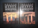 Hristu Candroveanu - Marea serenitatii 2 volume (1996)
