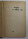 VALEA PRAHOVEI de VALERIA VELCEA , ION VELCEZ , 1965