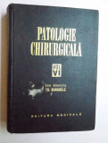 PATOLOGIE CHIRURGICALA VOL. VI sub redactia lui TH. BURGHELE , 1972