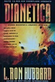 Dianetica. Stiinta moderna a sanatatii mentale - 1999 - L. Ron Hubbard (J270)