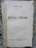 Auguste Bailly Jules Cesar Ed. Fayard 1932