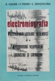 Electromiografia Musculaturii Oculare Extrinseci Si A Muscula - B. Asgian, F. Fodor, C. Drasoveanu ,556376, ACADEMIEI ROMANE