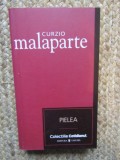 Pielea - Curzio Malaparte, Univers 2007, Roman