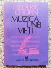 Muzica Unei Vieti - Frederic Chopin , C183