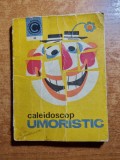 Caleidoscop umoristic - din anul 1976