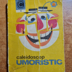 caleidoscop umoristic - din anul 1976