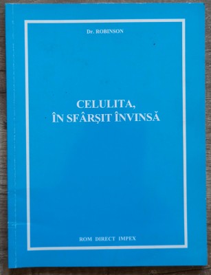 Celulita, in sfarsit invinsa - Dr. Robinson foto