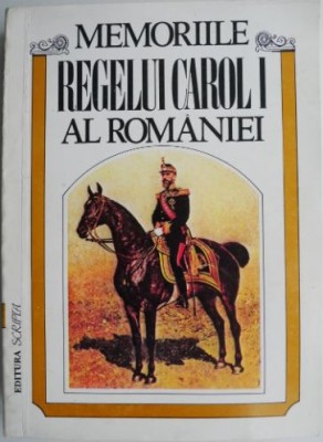 Memoriile regelui Carol I al Romaniei de un martor ocular. Vol. II (1869-1875) foto