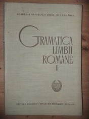 Gramatica limbii romane vol 1 Editura Academiei Anul 1966