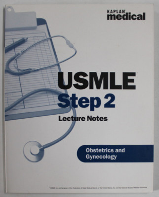 USMLE STEP 2 , LECTURE NOTES ,OBSTRETICS AND GYNECOLOGY , by ELMAR PETER SAKALA , 2002 foto